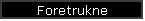 Foretrukne